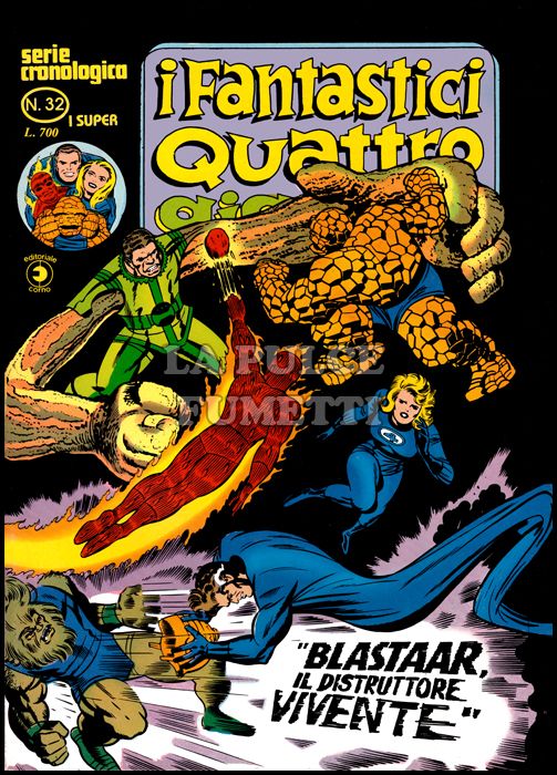 FANTASTICI QUATTRO GIGANTE #    32: BLASTAAR IL DISTRUTTORE VIVENTE